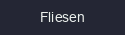 Fliesen