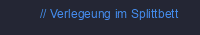 Verlegeung im Splittbett
